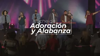 NOCHE DE ADORACIÓN Y ALABANZA