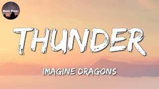 🎶 Imagine Dragons - Thunder || Elton John, Dua Lipa, Taylor Swift, Justin Bieber (Mix)