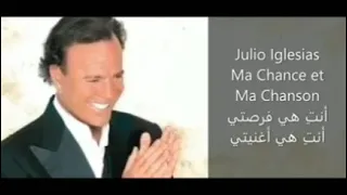 Julio iglesias - ma chance et ma chanson.