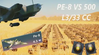 PE-8 5000KG BOMB VS 500 L3/33 CC (WAR THUNDER)