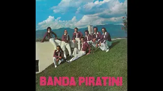 BANDA PIRATINI - "VISITANDO A CIDADE DAS ROSAS" (Vol.2) - (1977, LP COMPLETO, FULL STEREO HQ)