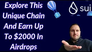 Earn These Sui Airdrops And Make Hundreds Of Dollars