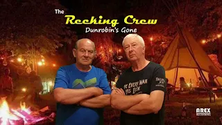 The Recking Crew - Dunrobin's Gone