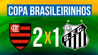 Santos x Flamengo - Copa Brasileirinho Sub-14