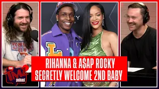Rihanna and A$AP Rocky Secretly Welcome Second Baby | The TMZ Podcast