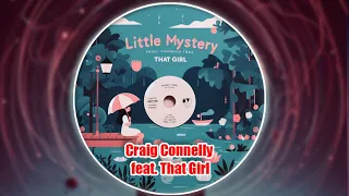 Craig Connelly (feat. That Girl) - Little Mystery