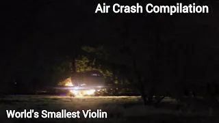 Air crash compilation (World's Smallest Violin)