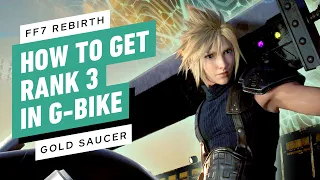 FF7 Rebirth: How to Get Rank 3 in G-Bike