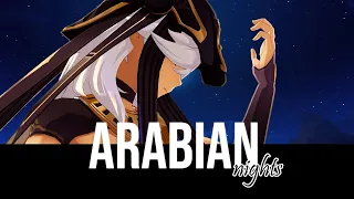 Arabian Nights - Sumeru - [GMV/AMV]