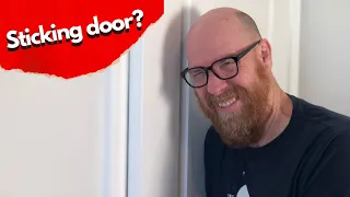 How to Fix a Sticking Door | Swollen Door | Door Jamb