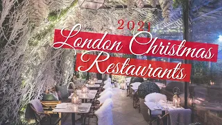 The best Christmas restaurants in London 2021