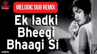Kishore Kumar | Saahïl - Ek Ladki Bheegi Bhaagi Si (Melodic Dub Remix)