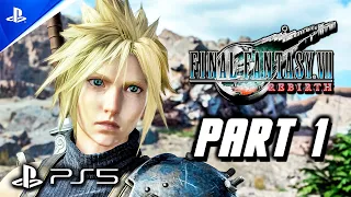 Final Fantasy 7 Rebirth - Gameplay Walkthrough Part 1 (PS5) FF7 Rebirth Full Game