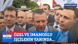 Özel ve İmamoğlu işçilerin yanında... 1 Mayıs 2024 İlker Karagöz ile Çalar Saat