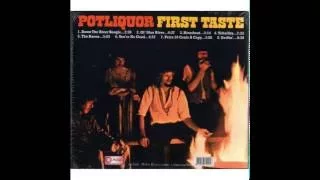 Potliquor - First Taste 1970 FULL VINYL ALBUM