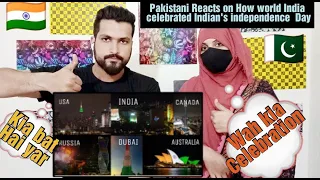 Pakistani Couple Reacts To How World And India Celebrated India's Independence Day | 2022 #India