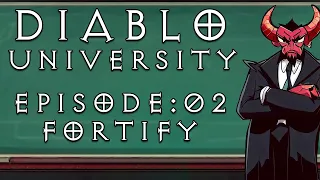 FORTIFY 101: EVERYTHING YOU NEED TO KNOW | DIABLO IV DIABLO UNIVERSITY