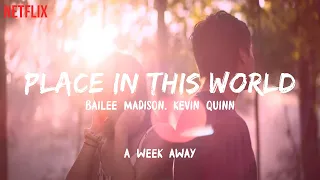 A Week Away - Place In This World (Lyrics)