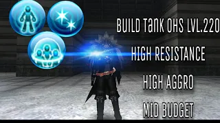 Build Mid Budget Tank OHS lvl.220 - Toram Online