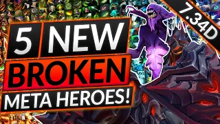 5 NEW BROKEN Heroes of Patch 7.34D - ABSOLUTELY FREE MMR - Dota 2 Meta Guide