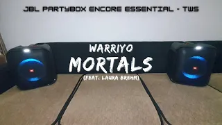 [JBL Partybox Encore Essential - TWS] Warriyo - Mortals (feat. Laura Brehm)