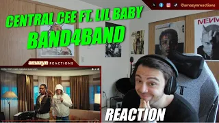 THIS A REAL HIT!! | CENTRAL CEE FT. LIL BABY - BAND4BAND (MUSIC VIDEO) (REACTION!!)