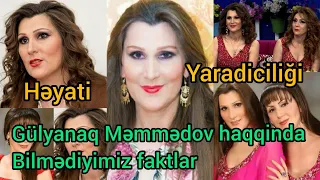 Gulyanaq Memmedova eslinde kimdir