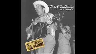 Hank Williams - (I Heard That Lonesone Whistle) (Live 1952)