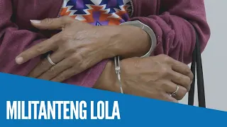 EXCLUSIVE: Militanteng lola na nahulihan ng granada at baril, isinailalim na sa inquest proceedings