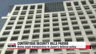 Japan passes controversial security bills as protests rage on   일본， 집단자위권 법안 통과