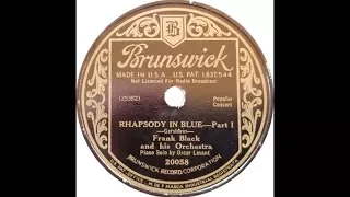 Gershwin: "Rhapsody in Blue" by Frank Black and His Orchestra, Oscar Levant 1928