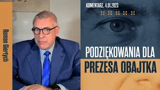 Roman Giertych komentarz: Podziękowania dla prezesa Obajtka, 4.01.2023