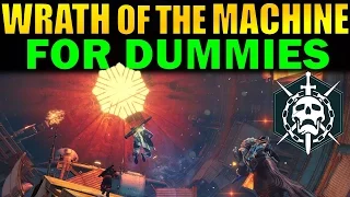 Destiny: Wrath of the Machine FOR DUMMIES! | Complete Raid Guide and Walkthrough