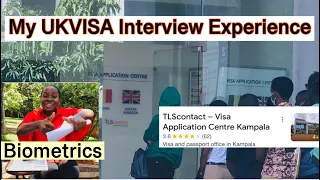 My UK visa Interview Experience| TLS Kampala Uganda