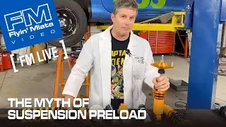 The Myth of Suspension Preload (FM Live)