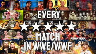 Every 5 Star Match In WWE/WWF (1994 - 2023)