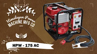 How to use HPW - 175 AC Welder Generator #himalayanpowermachine#HPM