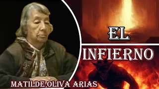 El infierno, REVELACIÓN A LA SEÑORA MATILDE OLIVA ARIAS