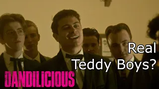 DANDILICIOUS- Real Teddy Boys on Set?