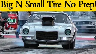 Big N Small Tire No Prep Action!