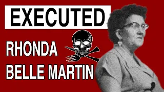 Execution: Rhonda Belle Martin, a female serial killer is put to death