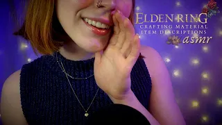 ASMR ◦ Slowly Whispering Elden Ring Item Descriptions: Every Single Crafting Material!