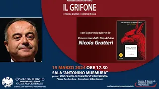 Presentazione del libro "Il Grifone" di Nicola Gratteri e Antonio Nicaso