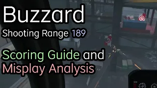 Buzzard Shooting Range 189 | Guide / Misplay Analysis