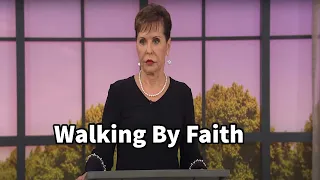 Walking By Faith - Joyce Meyer 2022🔥
