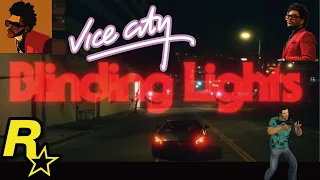 Blinding Lights (GTA Vice City version)