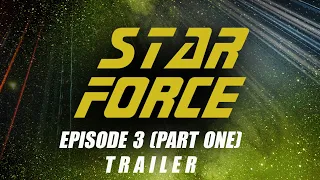 Star Force 3 Trailer