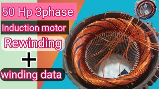 50 Hp 3 phase induction motor Rewinding + connection + winding data