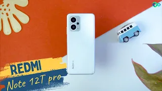 3 times better: Redmi Note 12T Pro Review