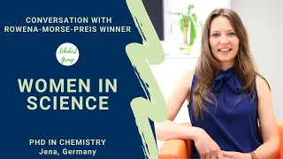 Talk with Anja Träger about research in Chemistry and Rowena-Morse-Preis | WOMEN IN SCIENCE